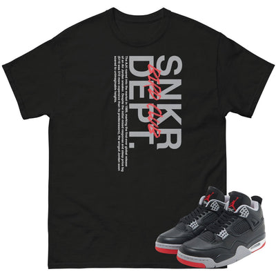 Retro 4 Bred Reimagined "SNKR DEPT." Shirt - Sneaker Tees to match Air Jordan Sneakers