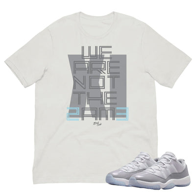 Retro 11 Low Cement Grey "We are not the same" Shirt - Sneaker Tees to match Air Jordan Sneakers