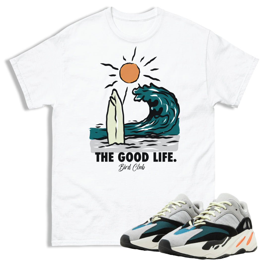 WAVE RUNNER 700 good life SHIRT - Sneaker Tees to match Air Jordan Sneakers