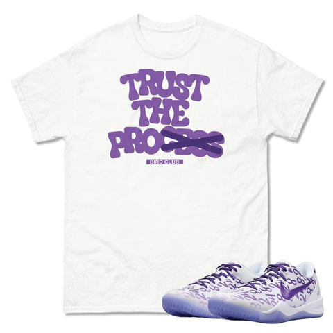 Kobe "Court Purple" Trust the Process Shirt - Sneaker Tees to match Air Jordan Sneakers