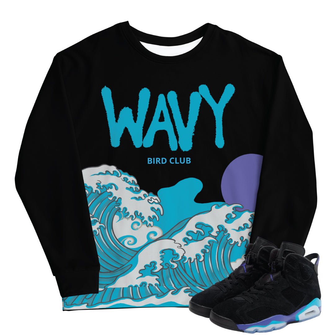 RETRO 6 AQUA WAVY SWEATSHIRT - Sneaker Tees to match Air Jordan Sneakers