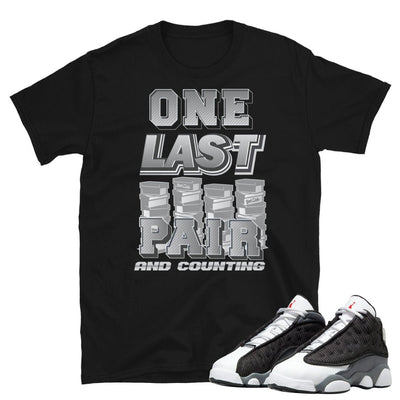 Retro 13 Black Flint One Last Pair Shirt - Sneaker Tees to match Air Jordan Sneakers