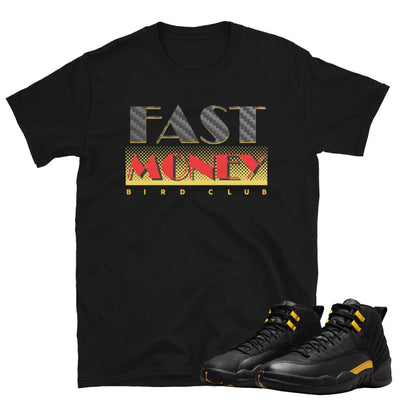 Retro 12 Black Taxi Fast Money Shirt - Sneaker Tees to match Air Jordan Sneakers