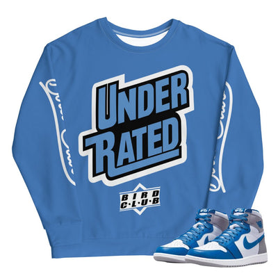 Retro 1 True Blue Under-Rated Sweatshirt - Sneaker Tees to match Air Jordan Sneakers