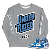 Retro 1 True Blue Under-Rated Sweatshirt - Sneaker Tees to match Air Jordan Sneakers