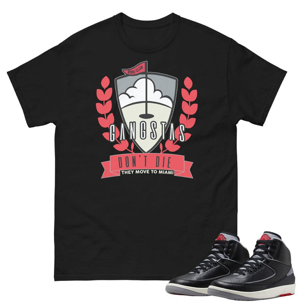 RETRO 2 BLACK CEMENT Gangstas SHIRT - Sneaker Tees to match Air Jordan Sneakers