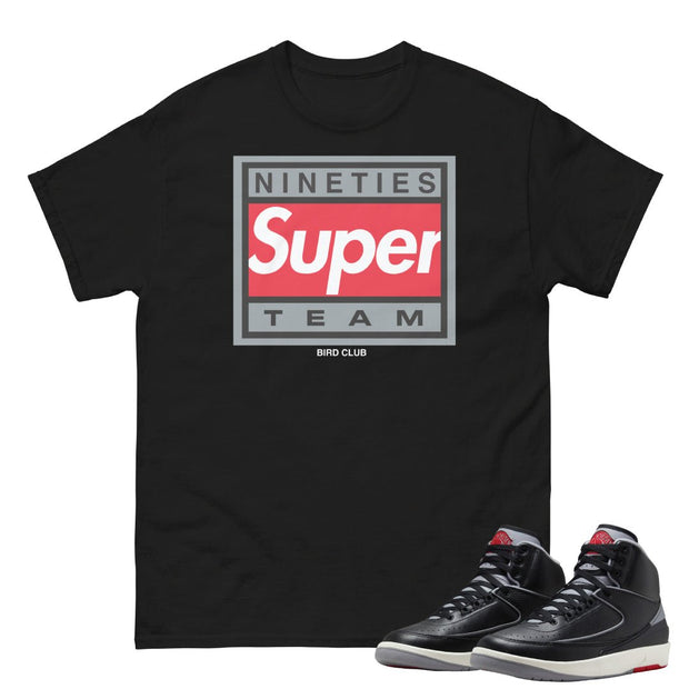 RETRO 2 BLACK CEMENT 90's SUPER TEAM SHIRT - Sneaker Tees to match Air Jordan Sneakers