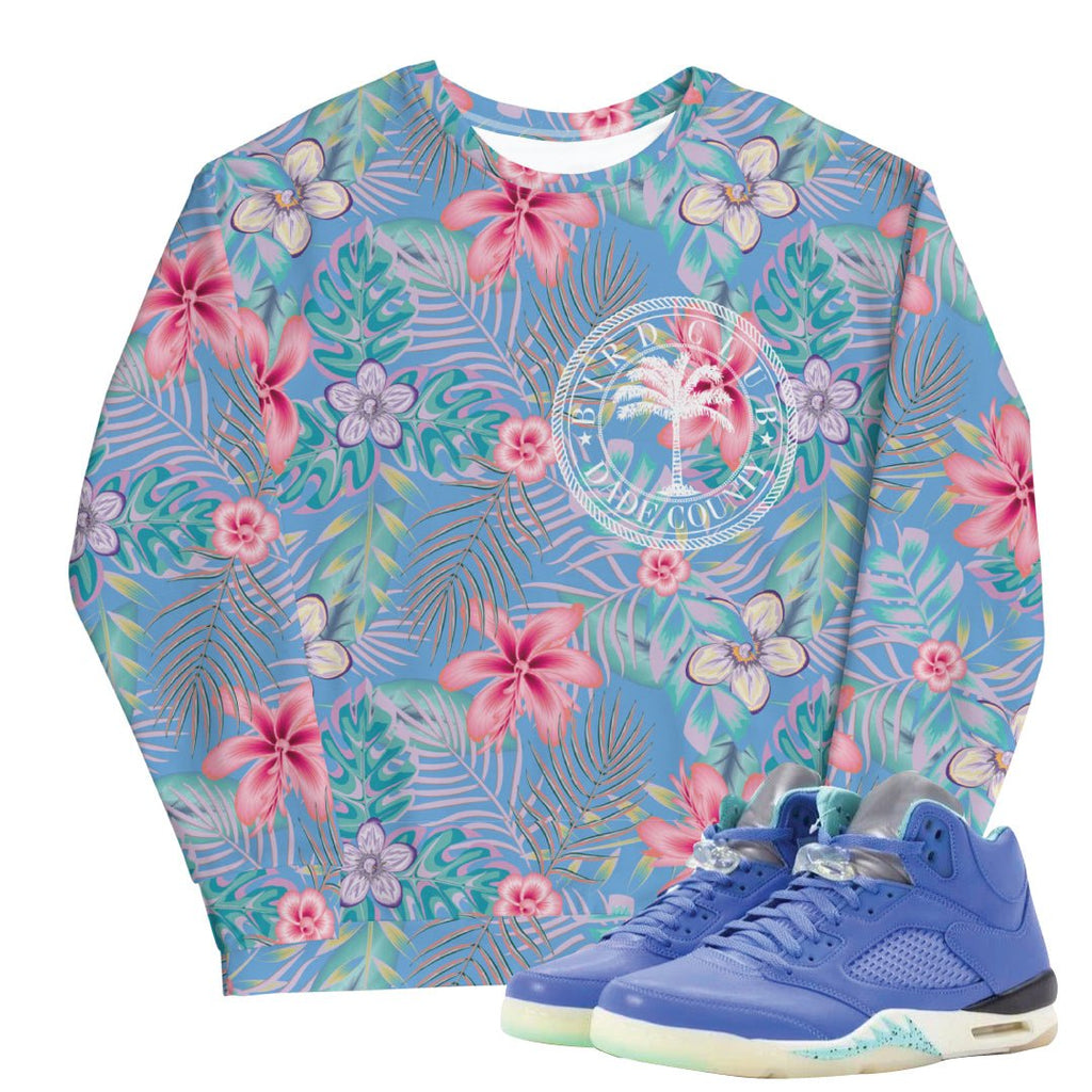 Retro 5 "We The Best" Matching Tropical Dade Sweatshirt - Sneaker Tees to match Air Jordan Sneakers