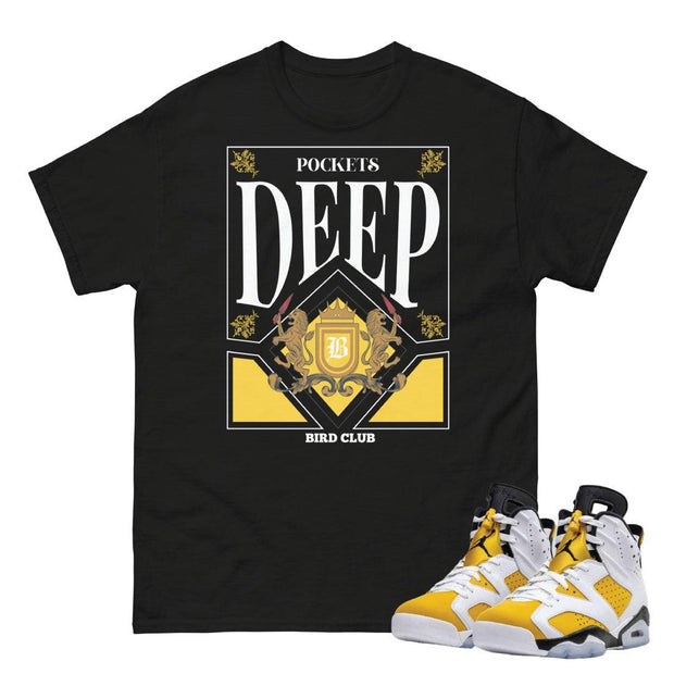 Retro 6 Yellow Ochre "Deep Pockets" Shirt - Sneaker Tees to match Air Jordan Sneakers