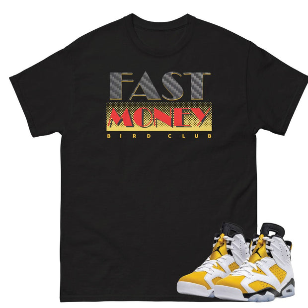 Retro 6 Yellow Ochre "Fast Money" Shirt - Sneaker Tees to match Air Jordan Sneakers
