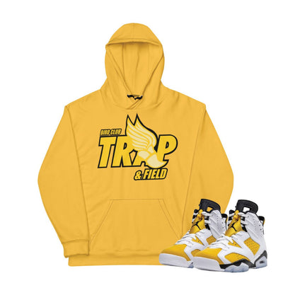 Retro 6 Yellow Ochre "Trap" Hoodie - Sneaker Tees to match Air Jordan Sneakers