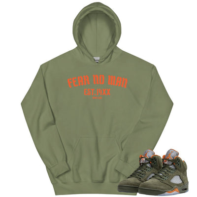Retro 5 Olive/Solar Orange "Fear No Man" Hoodie - Sneaker Tees to match Air Jordan Sneakers
