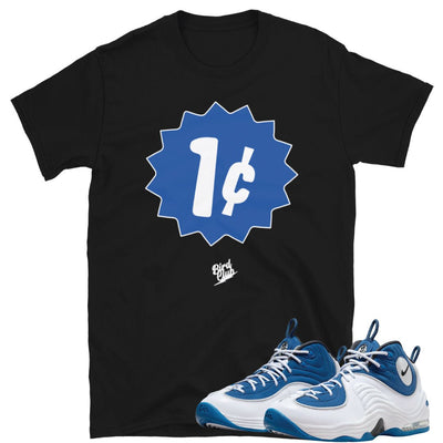 Air Penny 2 Atlantic Blue One Cent Shirt - Sneaker Tees to match Air Jordan Sneakers