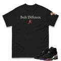 Retro 8 Playoff Built Different Shirt - Sneaker Tees to match Air Jordan Sneakers