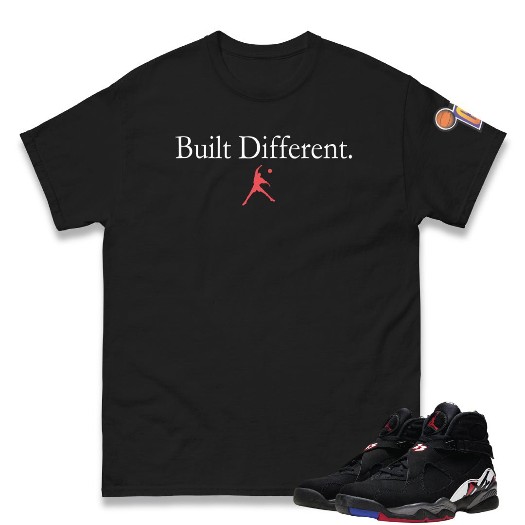 Retro 8 Playoff Built Different Shirt - Sneaker Tees to match Air Jordan Sneakers
