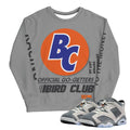 Retro 6 Low PSG Cement Grey Go Getter Sweater - Sneaker Tees to match Air Jordan Sneakers