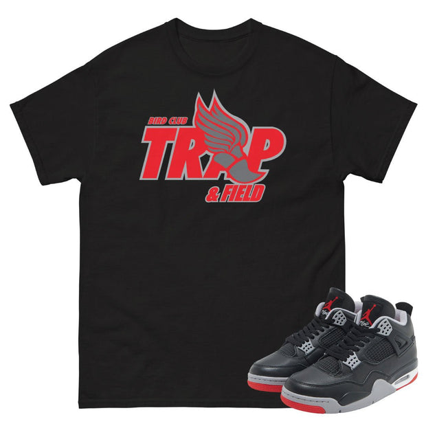 Retro 4 Bred Reimagined "Trap" Shirt - Sneaker Tees to match Air Jordan Sneakers