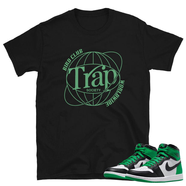 Retro 1 Lucky Green Trap Society Shirt - Sneaker Tees to match Air Jordan Sneakers