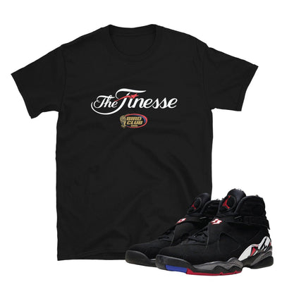 Retro 8 Playoff Finesse Shirt - Sneaker Tees to match Air Jordan Sneakers