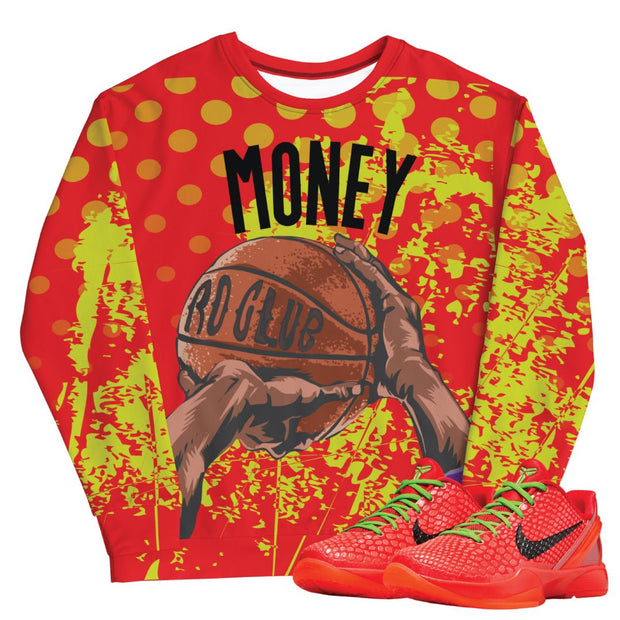 Kobe 6 Protro Reverse Grinch "Money Shot" Sweatshirt - Sneaker Tees to match Air Jordan Sneakers