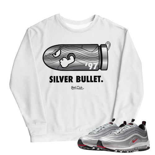 Air Max 97 Silver Bullet Sweatshirt - Sneaker Tees to match Air Jordan Sneakers