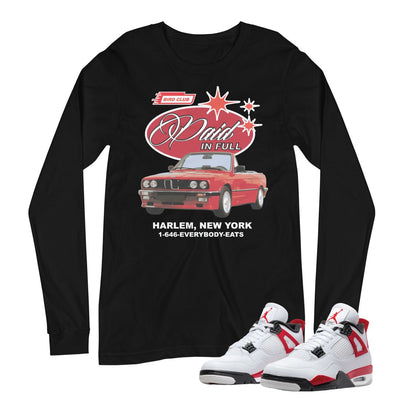 Retro 4 "Red Cement" Paid In Full Long Sleeve Shirt - Sneaker Tees to match Air Jordan Sneakers