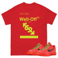 Reverse Grinch Kobe 6 Protro well Off Shirt - Sneaker Tees to match Air Jordan Sneakers