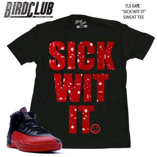Jordan 12 tee Flu Game - Sneaker Tees to match Air Jordan Sneakers