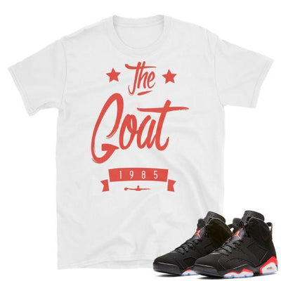 Jordan 6 Infrared sneaker tee "The Goat" (WHT) - Sneaker Tees to match Air Jordan Sneakers