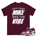 Retro 1 Bordeaux Mike shirt - Sneaker Tees to match Air Jordan Sneakers