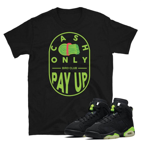 Retro 6 Electric Green Shirt - Sneaker Tees to match Air Jordan Sneakers
