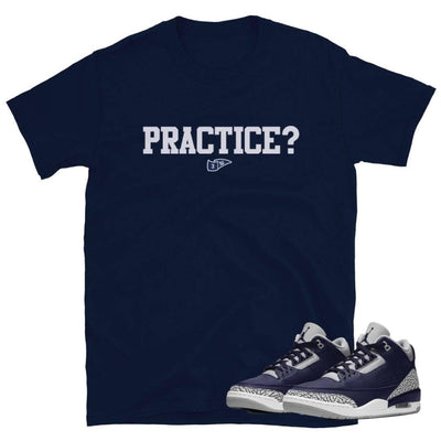 Retro 3 Georgetown Shirt Practice? - Sneaker Tees to match Air Jordan Sneakers