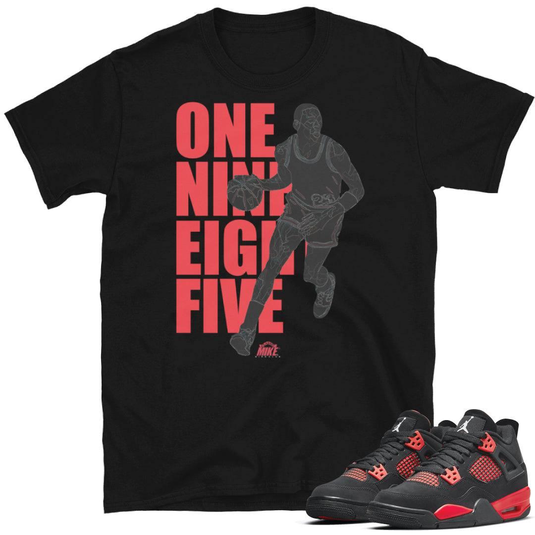 Retro 4 Red Thunder 1985 Shirt - Sneaker Tees to match Air Jordan Sneakers