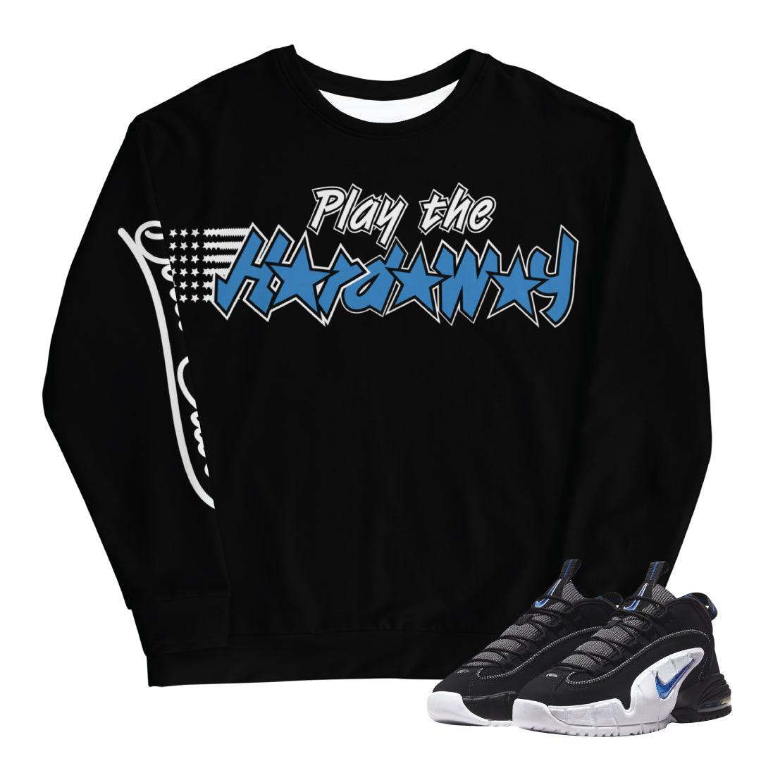 Penny Max 1 Sweatshirt - Sneaker Tees to match Air Jordan Sneakers